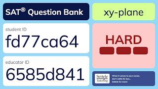 SAT® Question Bank fd77ca64-6585d841 (xy-plane)