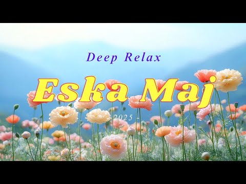 Maj 2025 Eska Hity Letnie brzmienia na dobry start wakacyjnego nastroju i chill