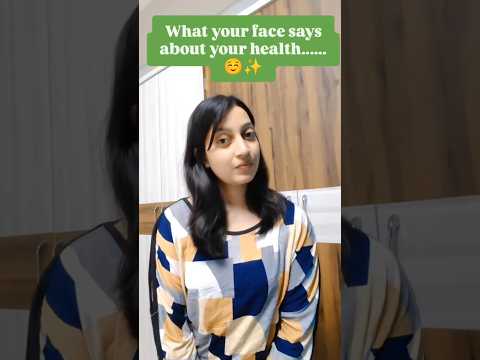 What your face tells about you