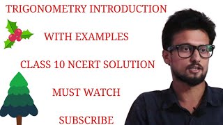 01 ||Trigonometry||class 10|| NCERTsolution||introduction||