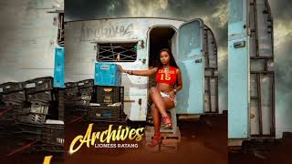 Lioness Ratang - Phendula (feat. Ancestral Rituals & Msongi) [ARCHIVES EP] Official Audio