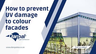 How to Prevent UV Damage to Colour Facades