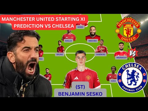 Manchester United Probable Starting XI vs Chelsea | Premier League Matchweek 5 Preview