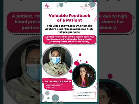 Patient testimonial highlighting Dr. Shumaila Asghar's exceptional skills in managing complex cases.