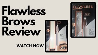 Flawless Brows Review | How To Use Flawless Brows @fashionvista1451 #flawlessbrows #review #howto