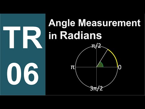 TR-06: Angle Measurement in Radians (Trigonometry series by Dennis F. Davis)