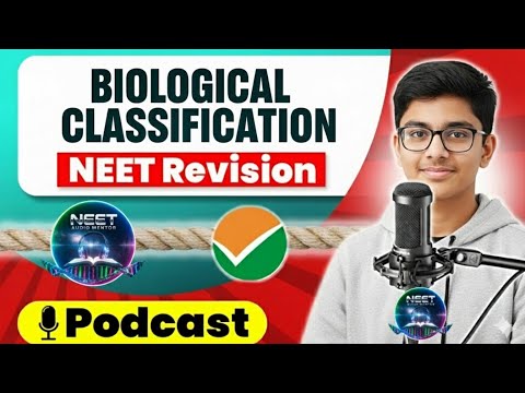 Biological Classification in 15 Minute | Quick Revision PODCAST | Class 11th | NEET