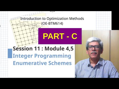 S11C Integer Programming - (Revised) Branch and Bound Method for Linear Integer Programming Problem