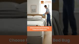 Professional Bed Bug Treatment Melbourne | 7 States Pest Control