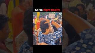 Garba Night Reality !!
