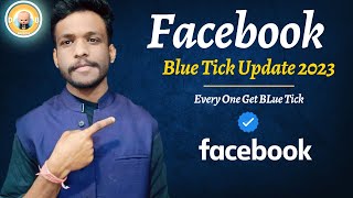Facebook Blue Tick Update 2023 | Facebook blue Badge Update 2023 | FB Blue tick Verification Update