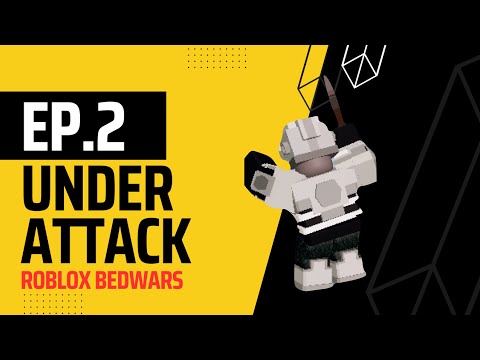 Ep.2: Under Attack | Roblox Bedwars | Mrmesh
