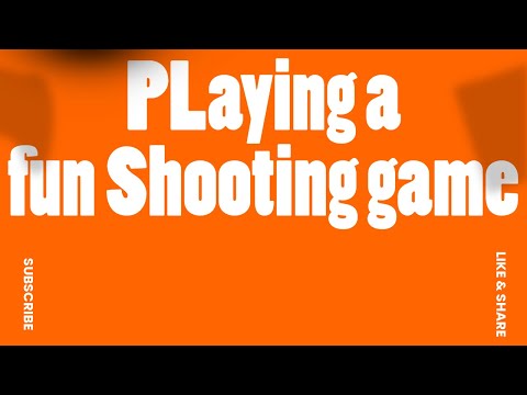 Insane Fun Shooting Game Gameplay - Epic Wins and Fails!