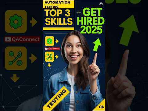 Top 3 Automation Testing Skills to Get Hired in 2025 🚀