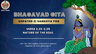 Gita Yoga | Practice Yoga & Learn Bhagavad Gita | Nature of Soul | #bhagavadgita #yoga