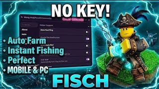 [NEW] Fisch Script (NO KEY) | Auto Farm, Auto Fishing, Instant Catch & More