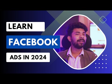 Learn Facebook Ads - A Complete Course Only For Business Owners