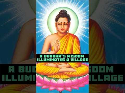 A Buddha’s Wisdom Illuminates a Village #innerpeace #spiritualstory #buddha