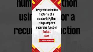 Python Program To Find Factorial Of A Number #pythonseries #shorts