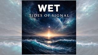 This Music Feels Like Signals You Can’t Escape | WET