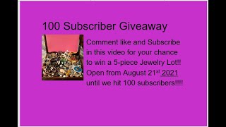 Closed Thank You!!This is to announce my 5 piece jewelry giveaway for our 100 subscribers