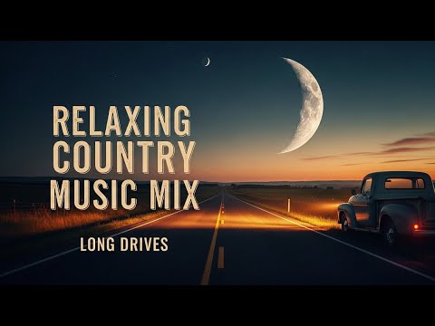 Ultimate Country Road Songs Playlist 🎶  Perfect for ANY Road Trip!