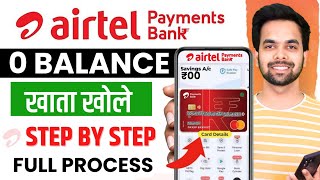 Airtel Payment Bank Account Open - Airtel Payments Bank Account Kaise Khole - Full Guide