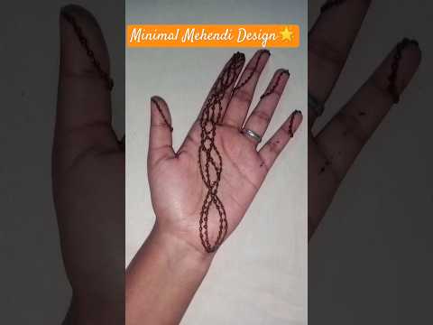 Minimal Mehendi Design🌟#youtubeshorts#mehendidesign#minimalmehndi#easymehndidesign#hennadesign#art