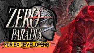 So I Finished Zero Parades: For Dead Spies