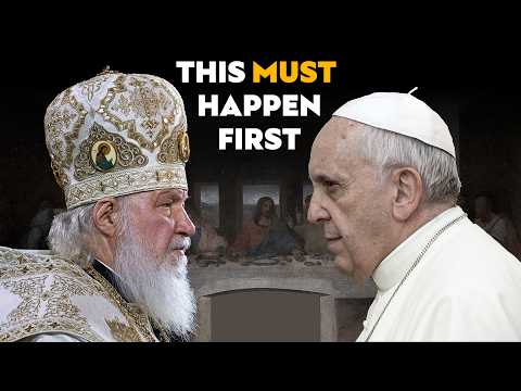 What Will It Take for Catholics & Orthodox to Reunite? Catholic Priest Explains