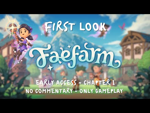 Fae Farm - First Playthrough | Early Access (Chapter 1)
