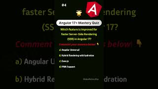 🎯  Angular 17+ Mastery Quiz || Which feature is improved for faster Server-Side Rendering in Ang 17?