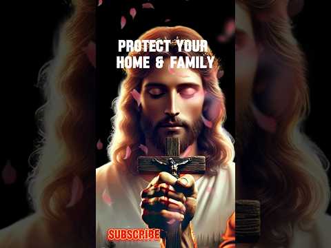 Jesus prayer for protection of home & family #psalm91 #prayer