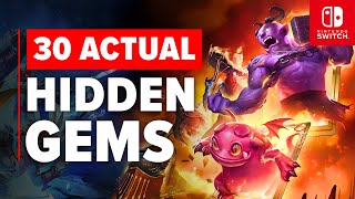 30 Hidden Gem Nintendo Switch Games That You NEED to Play!