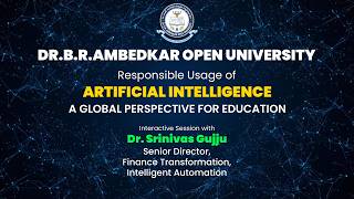 Responsible Usage of AI: A Global Perspective for Education | Interactive Session with Dr. Srinivas