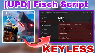 [UPD] KEYLESS New Fisch Script GUI / Speed Script | AUTO FISH + AUTOSELL and Much More *PASTEBIN*