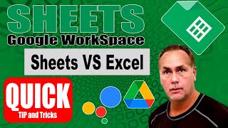 Sheets vs Excel comparison How to Use Google Sheets in Google Workspace differences from MS Excel