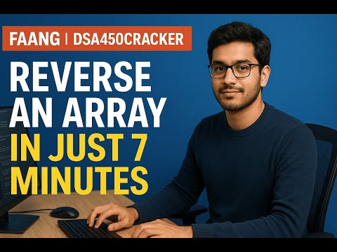Question 0: Reverse an Array in Just 7 Minutes | Python Speed Code! #dsa  #python  #codingjourney