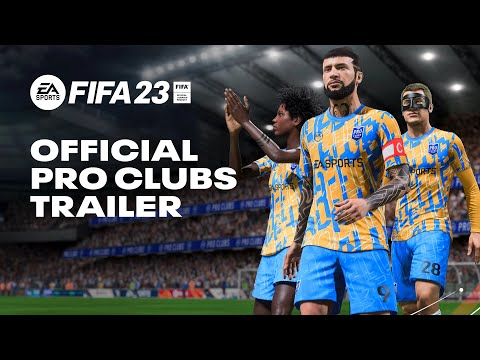 FIFA 23 | Official Pro Clubs Deep Dive Trailer