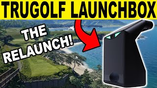 First EVER Relaunch! TruGolf LaunchBox Golf Launch Monitor Review!
