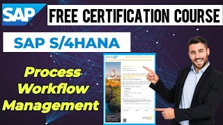 Free SAP Certifications | What is SAP | SAP Workflow Management Certification | SAP Business Process