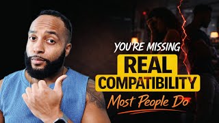 5 Signs You’re ACTUALLY Compatible (Most People Miss #3)