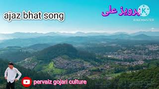 Na Rusyo Sajan Yaar | Ajaz Bhat | New Gojri Song 2025 | Heart Touching Gojri Song | Official Video
