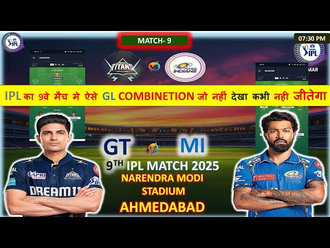 GT vs MI Dream Team Prediction|GT vs MI FantasyCrickLoverPrediction|GT vs MI Dream Team|