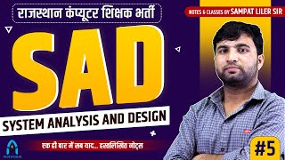 5. system analysis and design | rajasthan computer teacher vacancy | sad playlist computer science