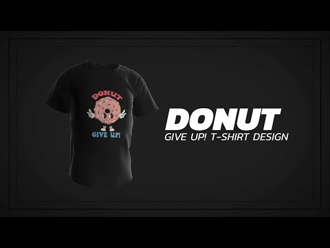"Donut Dreams: Crafting the Perfect 'Donut Give Up' Tee!"