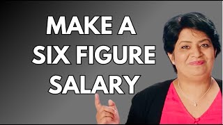 Make six figure salary today!