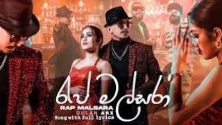 Rap malsara(රැප් මල් සරා) Dulan Arx New 2022 music video