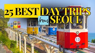 25 Best Day Trips from Seoul