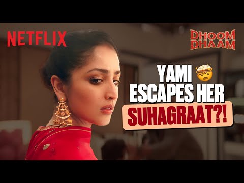 Yami Gautam SAVES Pratik Gandhi On SUHAGRAAT?! 🤭 | Dhoom Dhaam | Netflix India